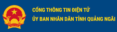 Trang thông tin điện tử - UBND tỉnh Quảng Ngãi